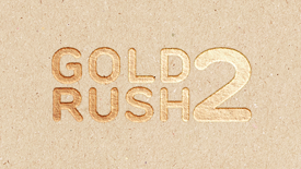 Promotion: Gold rush 2