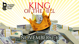 King of the Hill $500 GTD