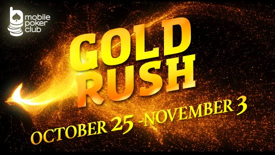 Gold Rush at the Mobile Poker Club!