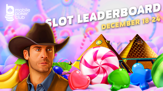 Slot Leaderboard \" promotion at the Mobile Poker Club!