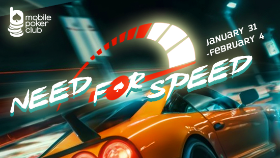 Feel the Need for Speed in the Mobile Poker Club promotion!