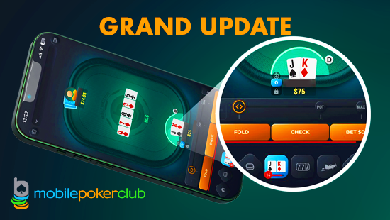 Grand update of the Mobile Poker Club