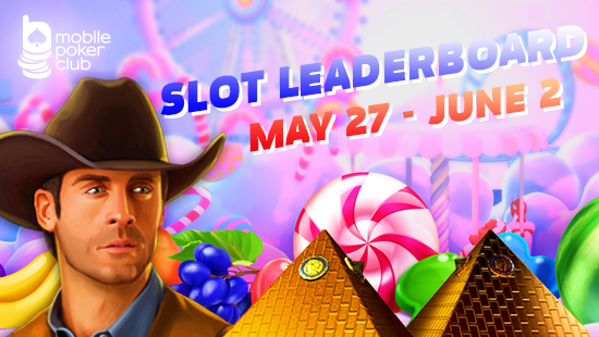 \"Slot Leaderboard\" promotion at Mobile Poker Club!